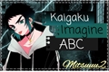 História: Kaigaku - Imagine hot ABC NSFW
