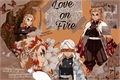 História: Love on fire - Imagine Kyoujurou Rengoku