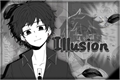 História: Illusion - (MiTake - TakeMikey)