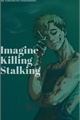 História: Killing Stalking - Imagine - Oh Sangwoo