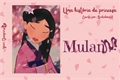 História: Mulan