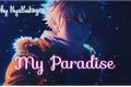 História: My Paradise - Katsuki Bakugou