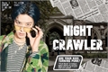 História: Night Crawler - Imagine Yuta