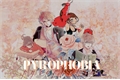História: Pyrophobia (Shu x Oc)