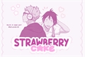 História: Strawberry Cake - Tsukiyama