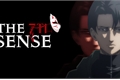 História: The 7th Sense - Levi Ackerman