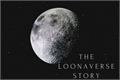 História: The Loonaverse Story