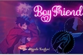 História: Boyfriend) - KatsuDeku - BakuDeku