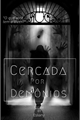 História: Cercada por Dem&#244;nios