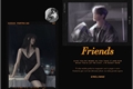 História: Friends - OneShot - Songfic