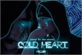 História: Cold Heart (Fanboy)
