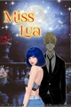 História: Miss Lua
