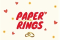 História: Sakuatsu - paper rings