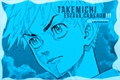 História: Takemichi estava cansado