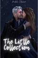 História: The Little Collection - DRAMIONE