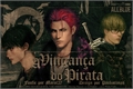 História: A Vingan&#231;a do Pirata, One Piece - Interativa