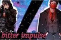 História: Bitter impulse - Imagine Jason Todd