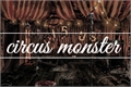 História: Circus monster ; minsung