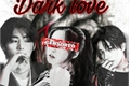 História: Dark love (imagine Sunghoon e Jake)