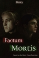 História: Factum Mortis - Drarry