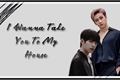 História: I Wanna Take You To My House ( SeungChan )