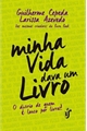 História: Minha vida dava um livro