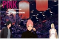 História: Pink - The Connected Colors - SASUSAKU