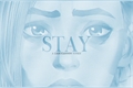 História: Stay (Lightcannon)