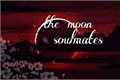 História: The Moon soulmates- mikayuu, eremin, shin soukoku