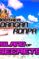 História: Another Danganronpa - Island of Secrets