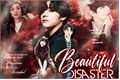 História: Beautiful Disaster - Jeon Jungkook