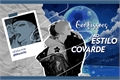 História: Confiss&#245;es ao estilo covarde