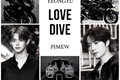 História: Love Dive - Yeongyu
