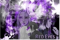 História: Red Eyes