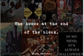 História: The house at the end of the block.(Naruto-Halloween-Sasusaku,Naruhina,Nejiten,Shikatema,Gaaino)