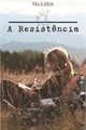 História: Apocalipse - A Resist&#234;ncia