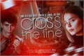 História: Cross The Line l Arthur Leclerc