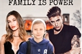História: Family Is Power - Justin Bieber