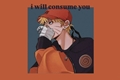 História: ; i will consume you