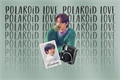 História: Polaroid Love