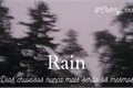História: Rain (Imagine Nanami Kento)