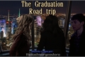 História: The Graduation Road Trip (that changed everything)