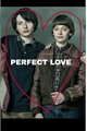 História: Um Amor Perfeito (Byler)