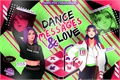 História: Dance, Messages and Love (Kairelia)