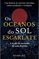 História: Os Oceanos do Sol Escarlate