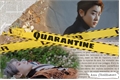 História: Quarantine