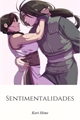 História: Sentimentalidades