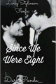 História: Since We Were Eight (Larry Stylinson Fanfic)