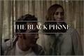 História: THE BLACK PHONE-lored fic