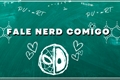 História: Fale Nerd comigo - Spideypool